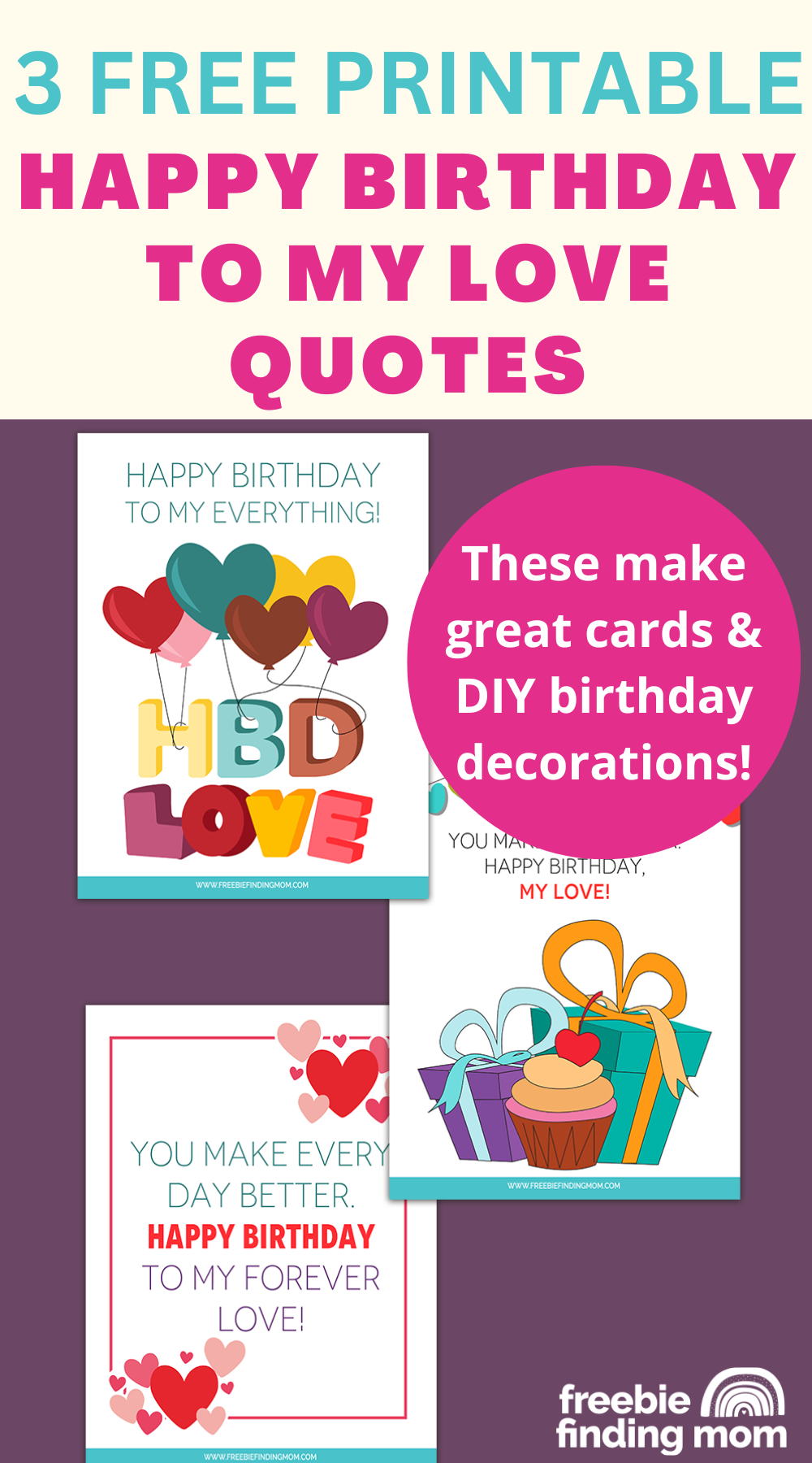 3 Free Printable Happy Birthday To My Love Quotes intended for Free Printable Birthday Cards For My Love