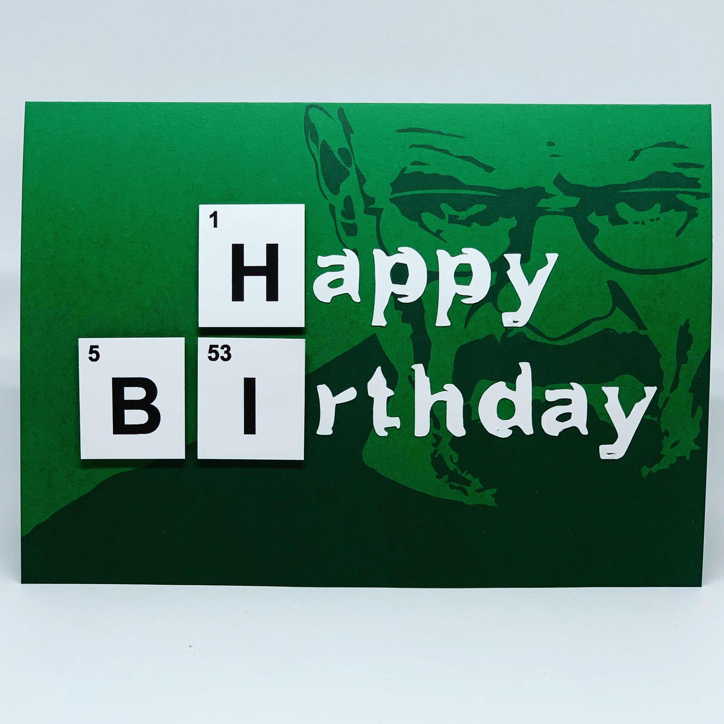 Breaking Bad Birthday Card throughout Breaking Bad Birthday Card Printable