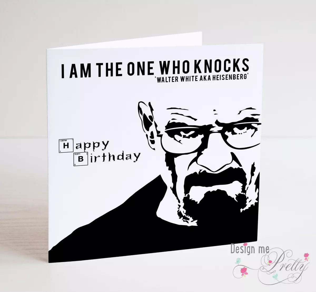 Breaking Bad Walter White Birthday Card - Boyfriend Girlfriend for Breaking Bad Birthday Card Printable