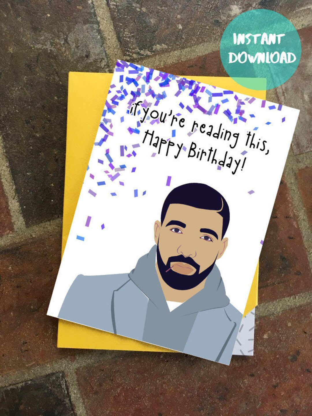 Drake Inspired Birthday Card Printable - Etsy pertaining to Drake Birthday Card Printable