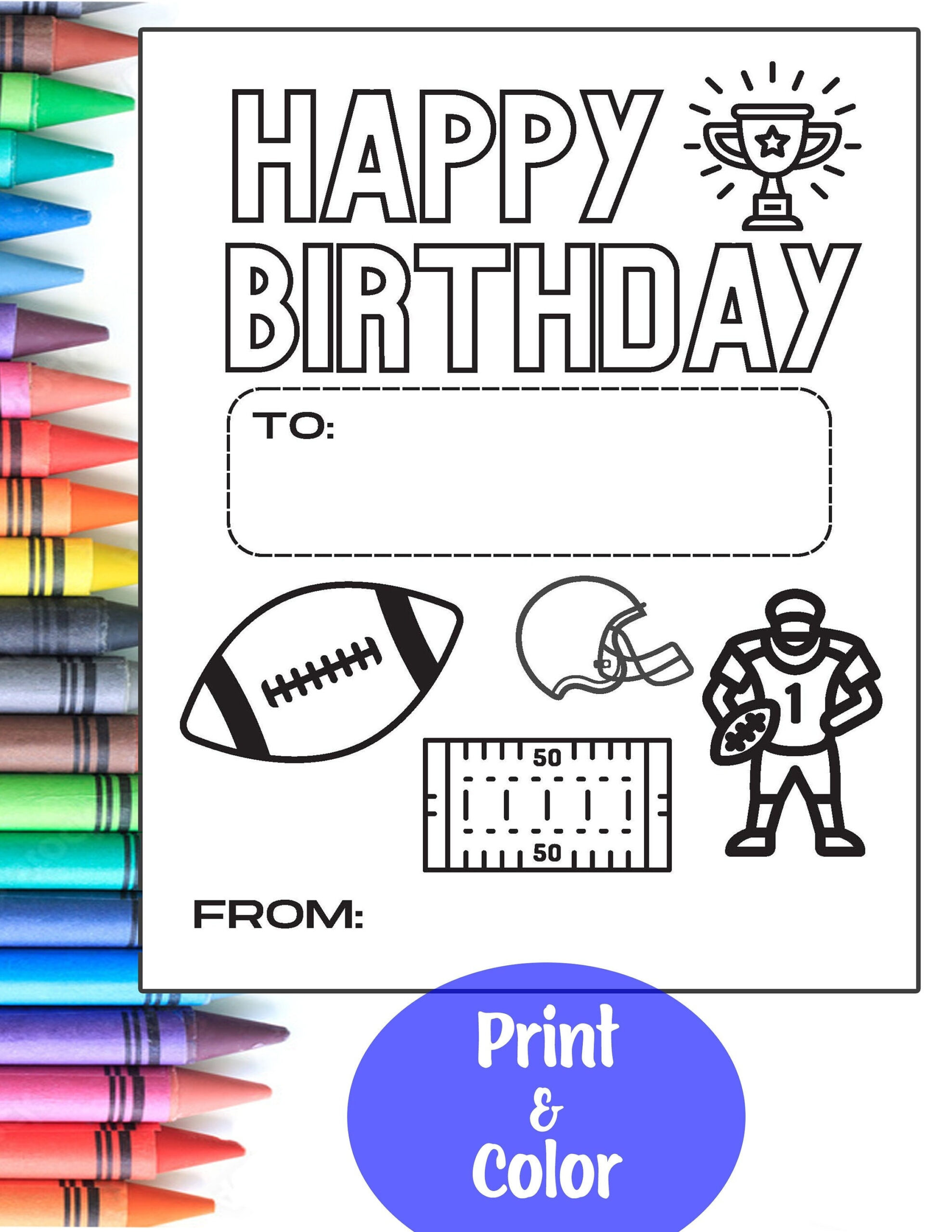 Football: Kids Happy Birthday Card Coloring Sheet pertaining to Football Birthday Card Printable