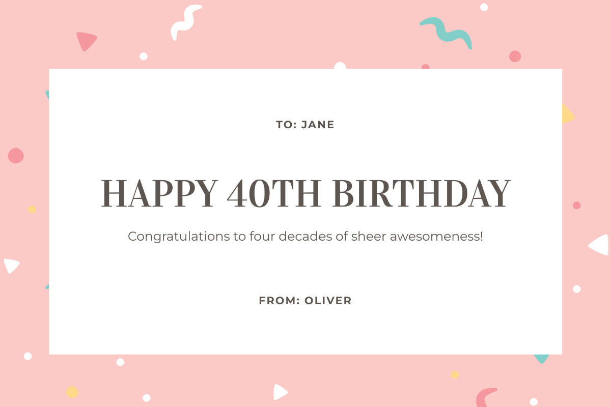 Free 40Th Birthday Card Templates &amp;amp; Examples - Edit Online in Happy 40th Birthday Cards Free Printable