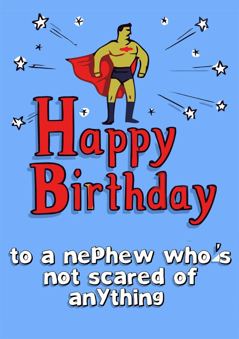 Free Nephew Birthday Wishes throughout Printable Birthday Cards For Nephew