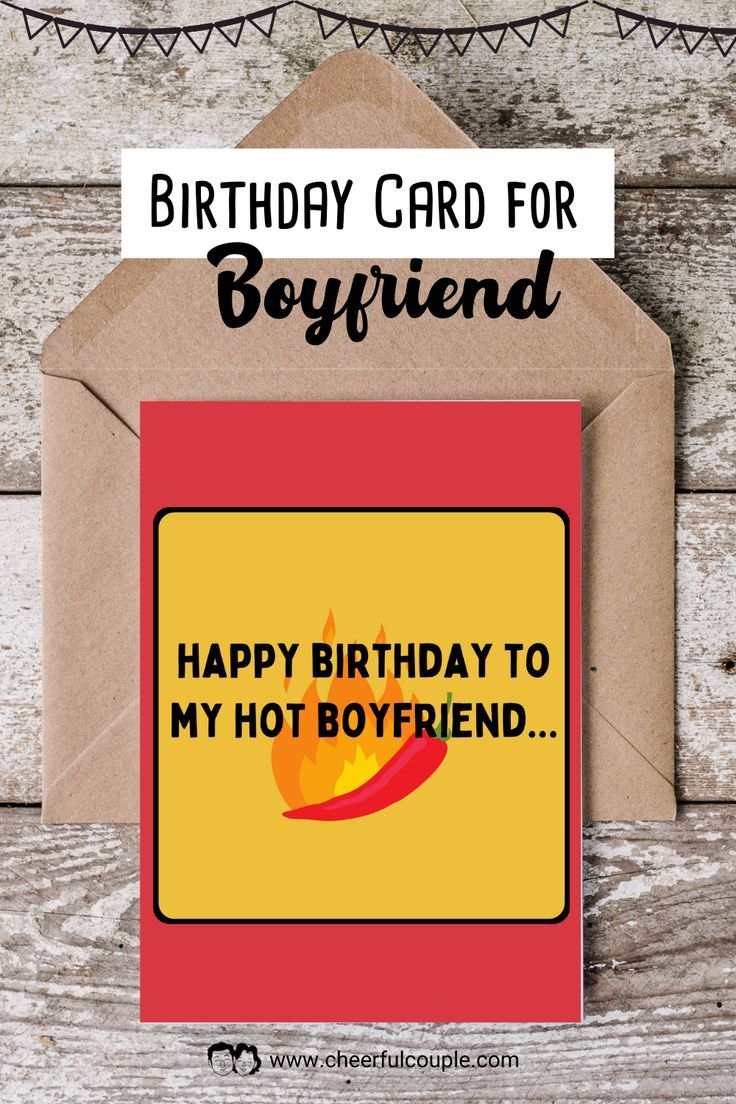 Free Printable Birthday Card For Hot Boyfriend in Printable Happy Birthday Cards For Boyfriend