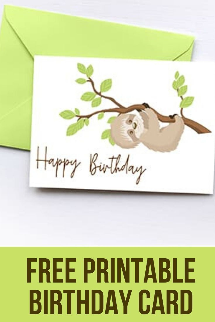 Free Printable Birthday Card regarding Free Printable Sloth Birthday Card