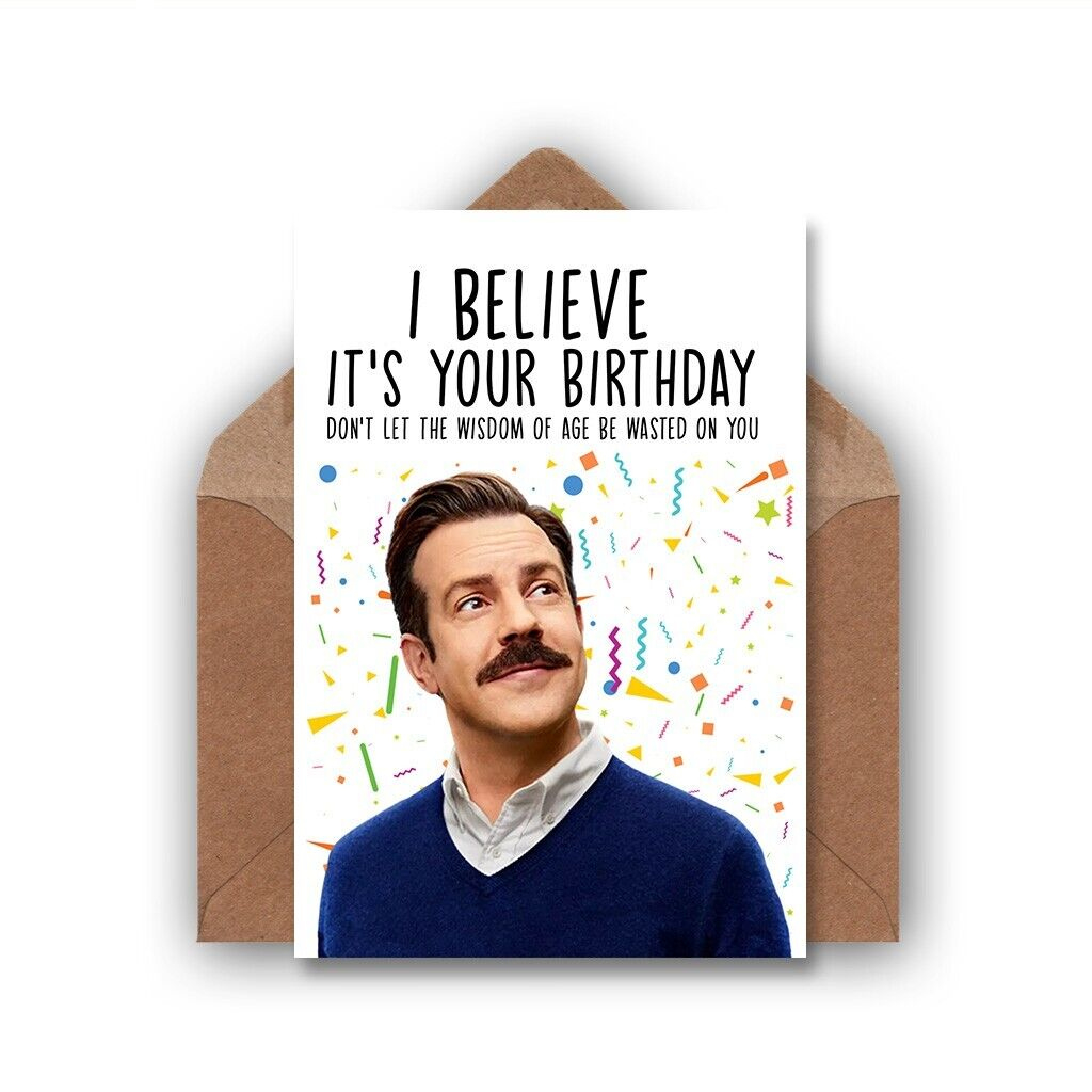 Funny Birthday Card | Ted Lasso Birthday Card for Ted Lasso Birthday Card Printable