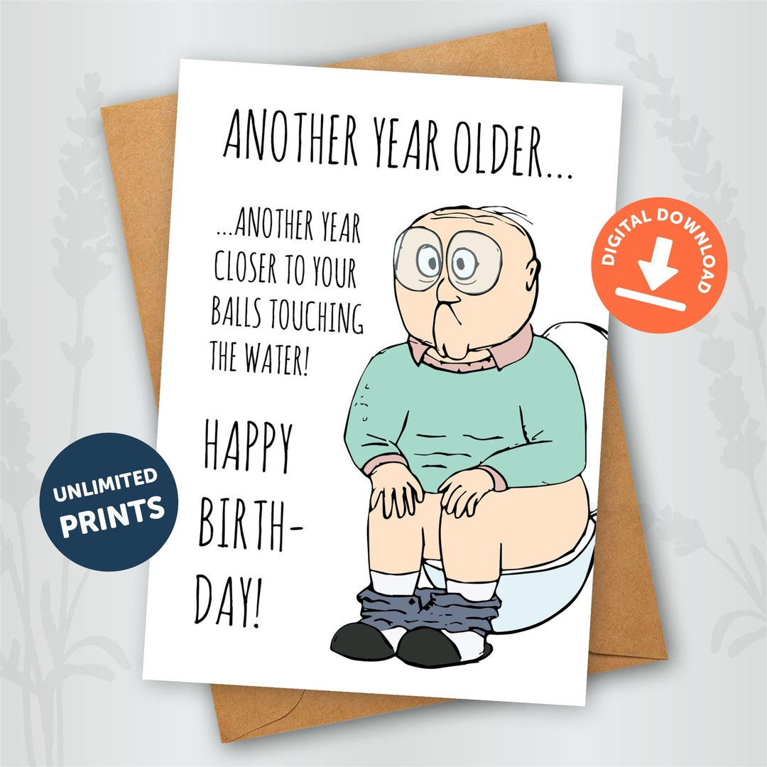 Funny Digital Birthday Card Old Man Joke Download And Print At with regard to Printable Old Man Birthday Cards