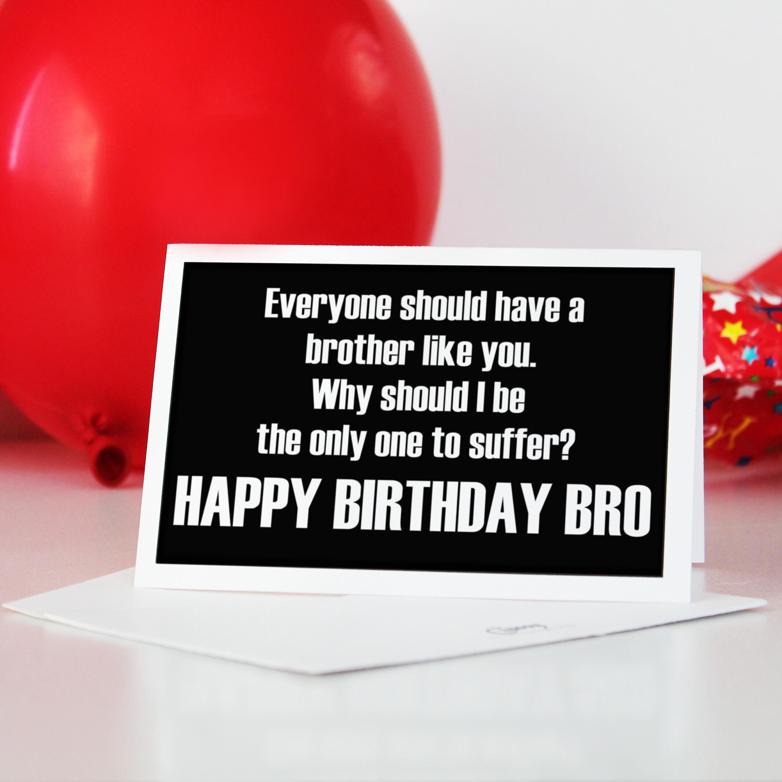 Funny Printable Birthday Card For Your Brother. Happy Birthday Bro regarding Funny Printable Birthday Cards For Brother