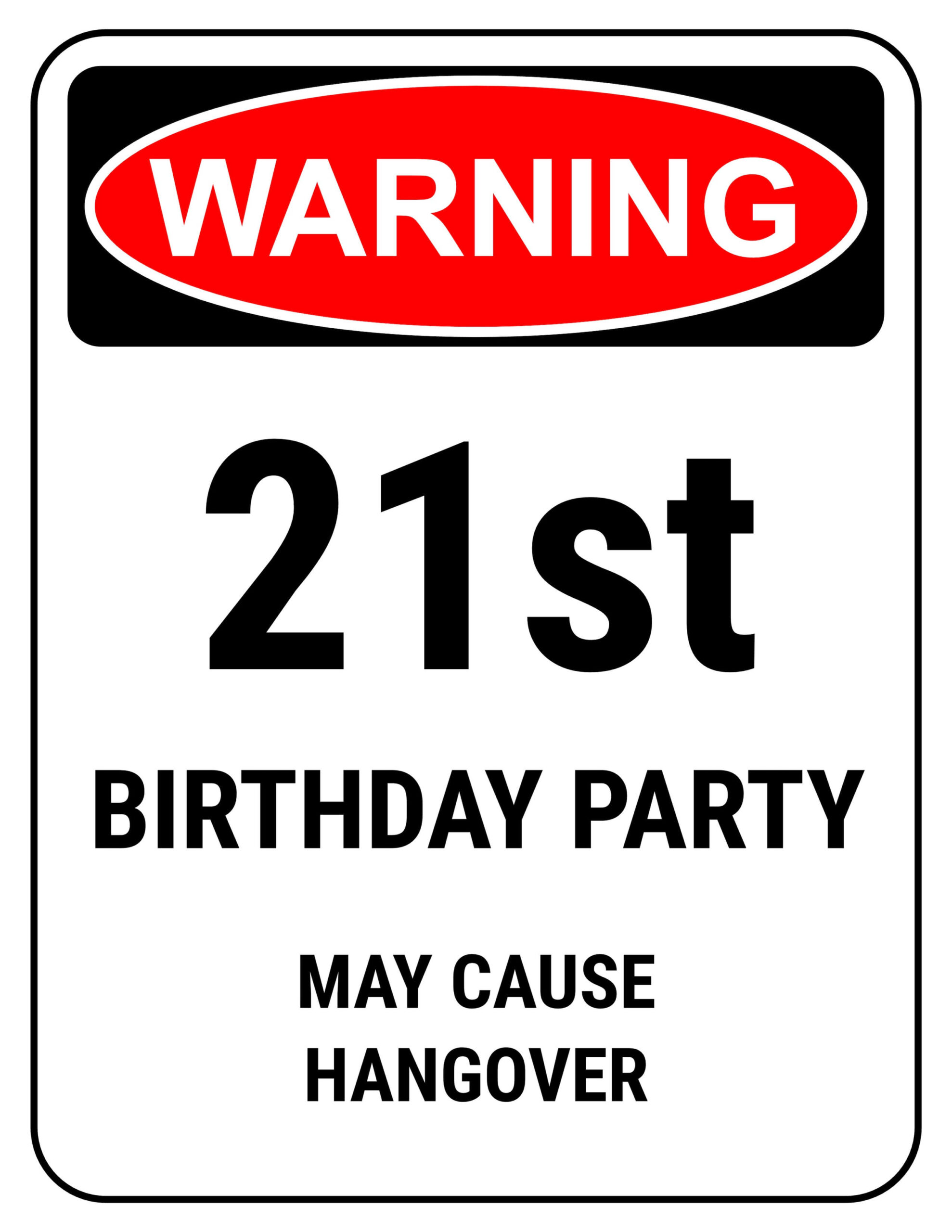 Funny Safety Signs To Download And Print regarding Free Printable Funny 21st Birthday Cards