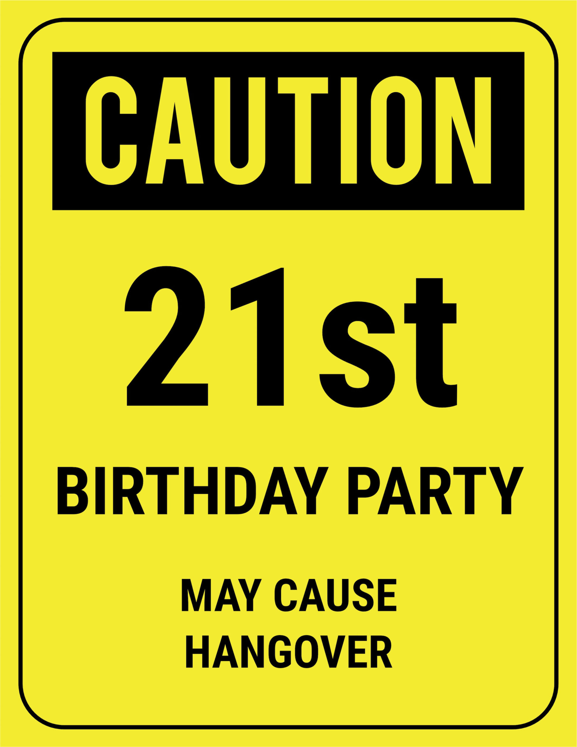 Funny Safety Signs To Download And Print throughout Free Printable Funny 21St Birthday Cards