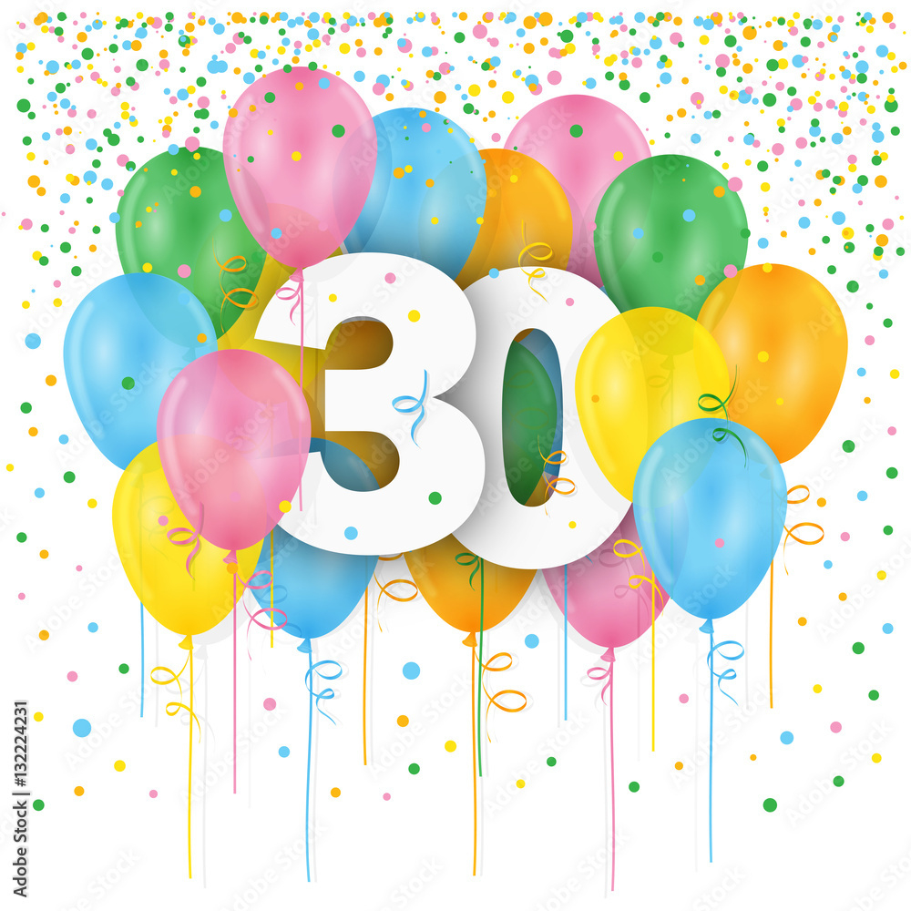 Happy 30Th Birthday/Anniversary Card With Balloons And Streamers regarding Happy 30Th Birthday Card Printable