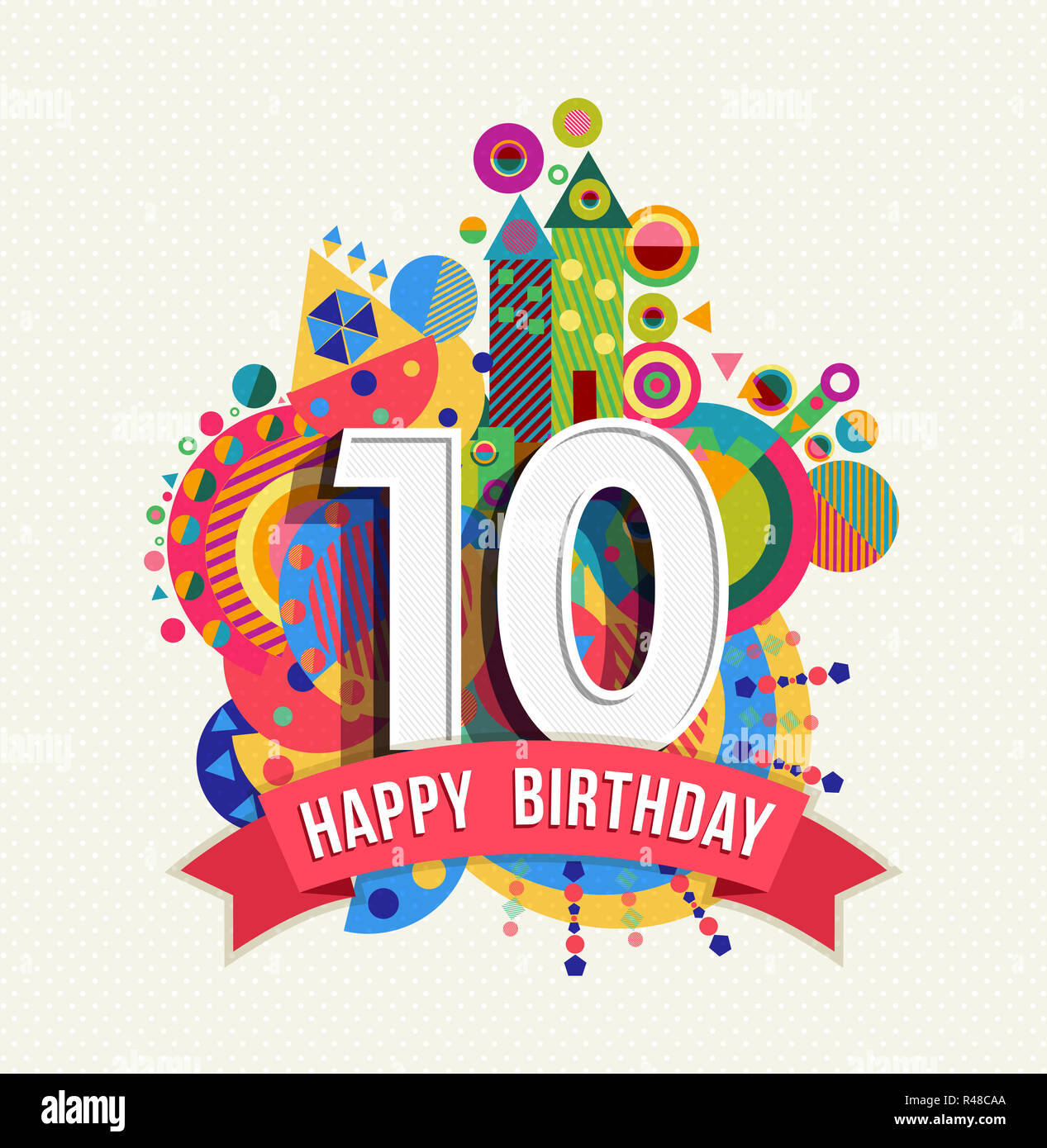 Happy Birthday 10 Year Greeting Card Poster Color Stock Photo - Alamy pertaining to Free Printable Happy 10th Birthday Cards