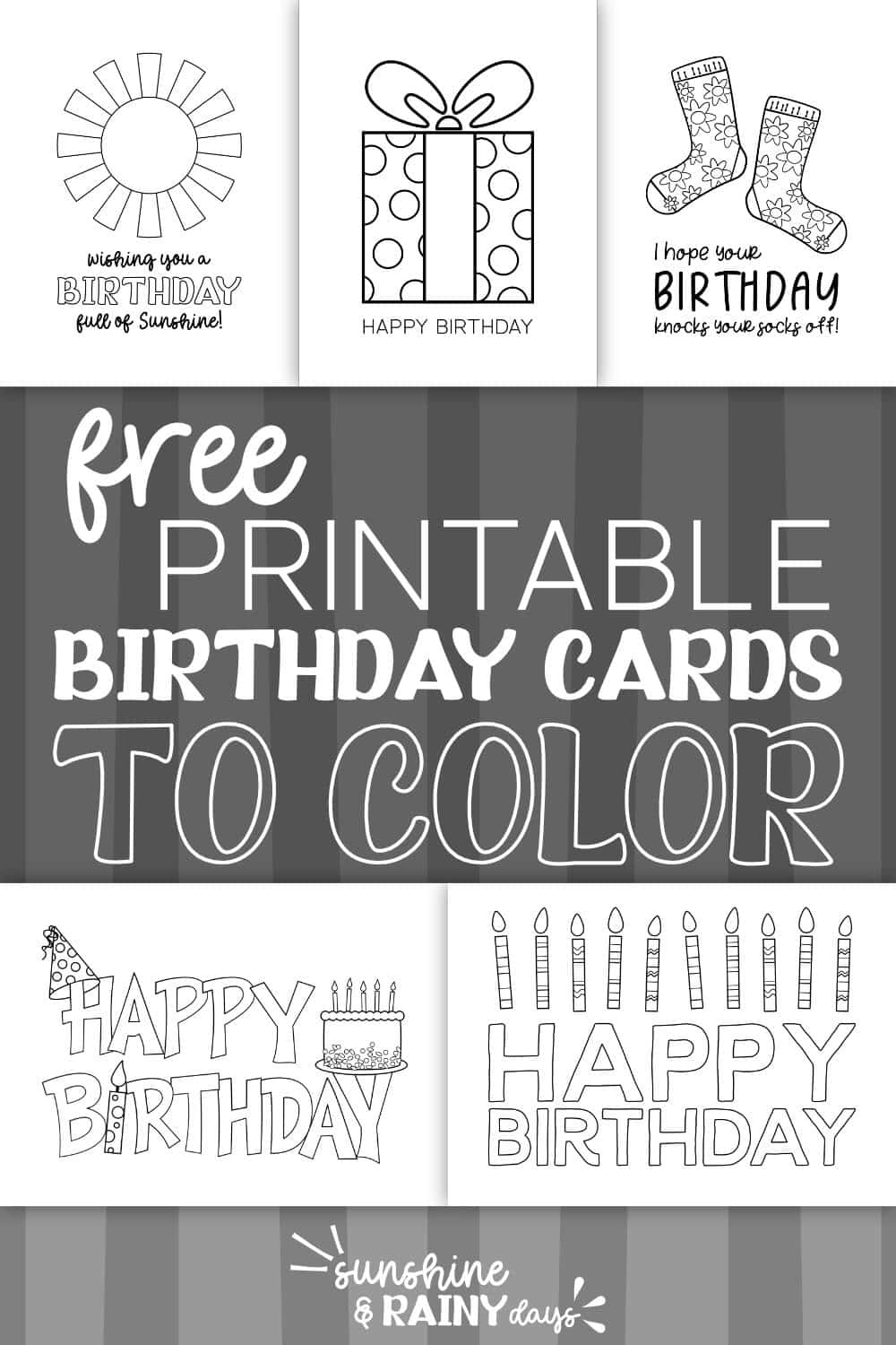 Happy Birthday Coloring Cards - Sunshine And Rainy Days inside Free Printable Birthday Cards With Pictures