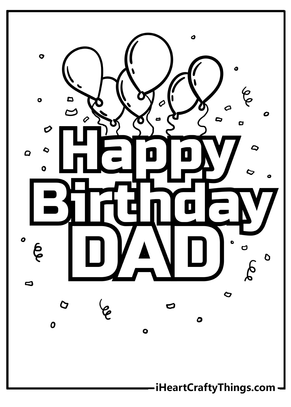 Happy Birthday Dad Coloring Pages (100% Free Printables) for Birthday Cards Printable For Dad