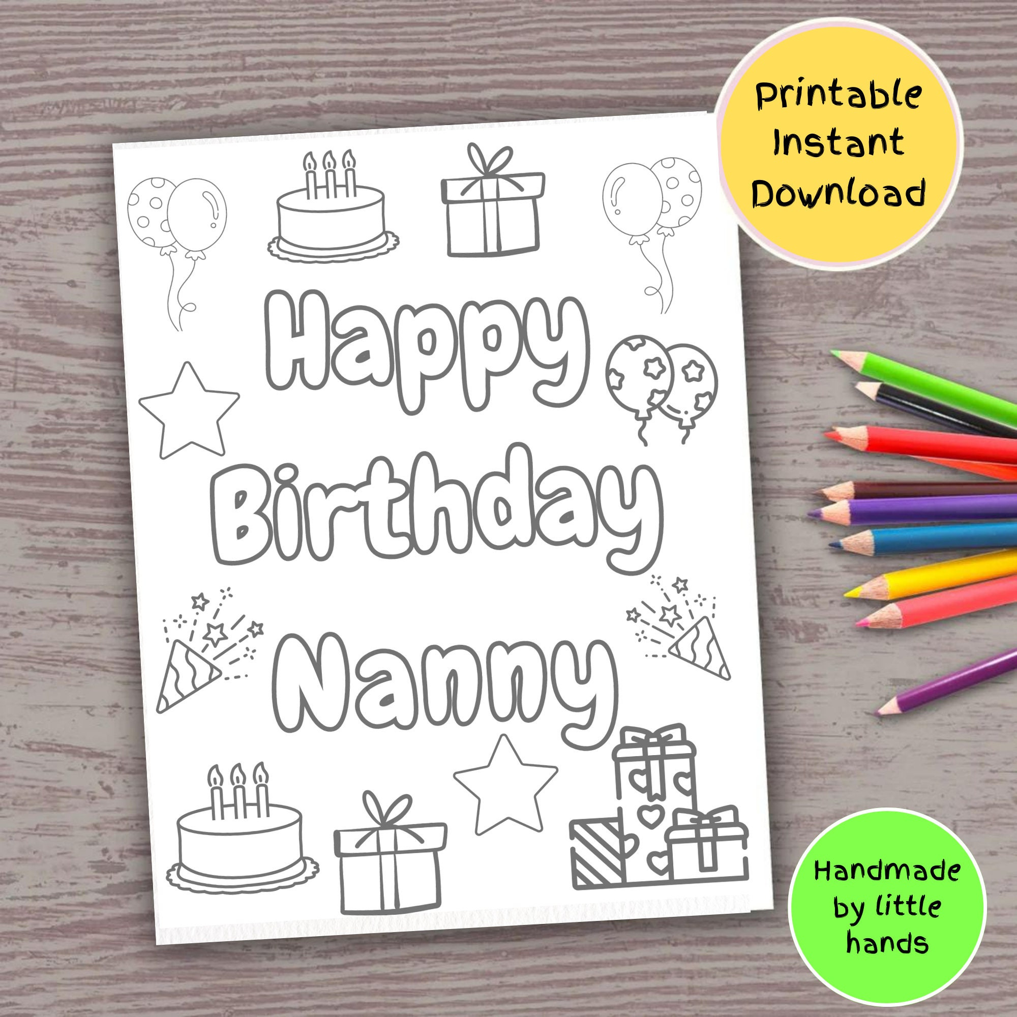 Happy Birthday Nanny Printable Coloring Page For Kids, Cute intended for Happy Birthday Nanny Printable Card