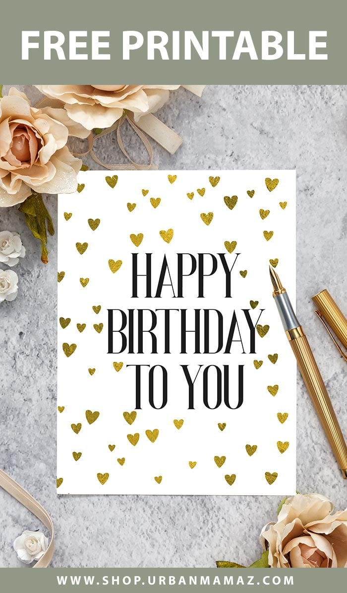 Happy Birthday To You - Free Printable Birthday Cards - Golden inside Home Printable Birthday Cards