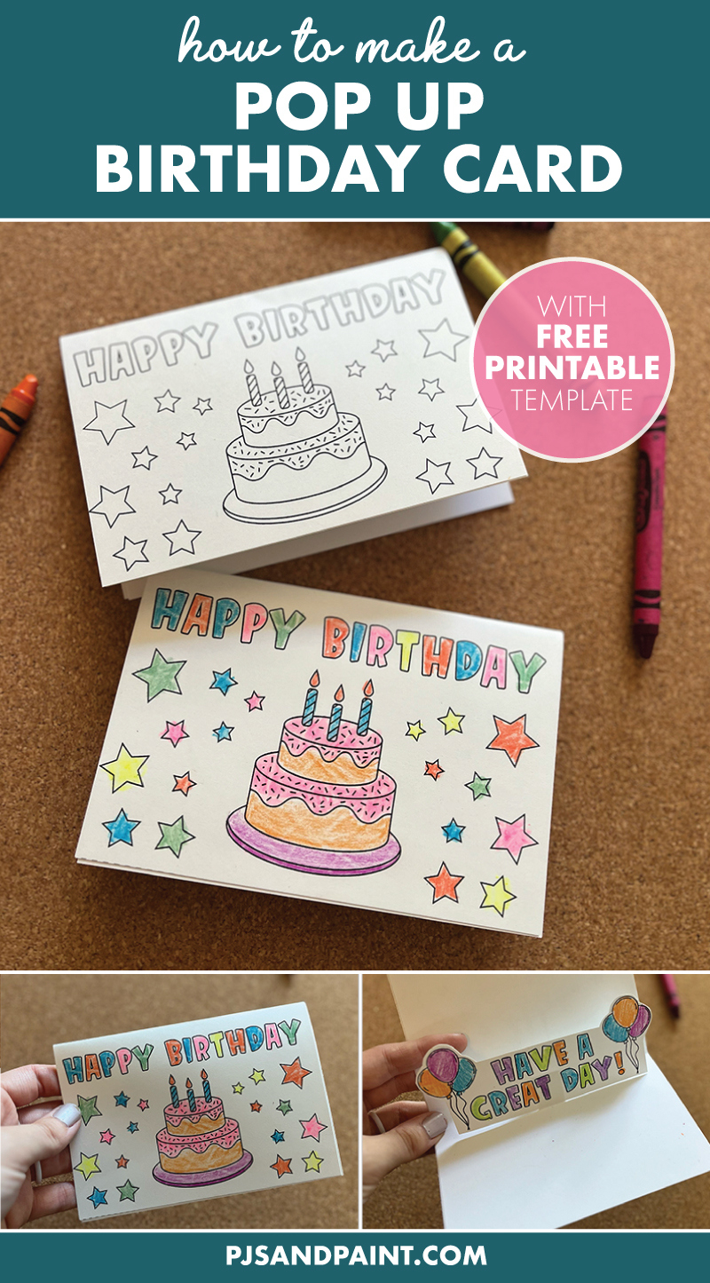 How To Make A Pop Up Birthday Card - Free Printable - Pjs And Paint within How To Make A Printable Birthday Card