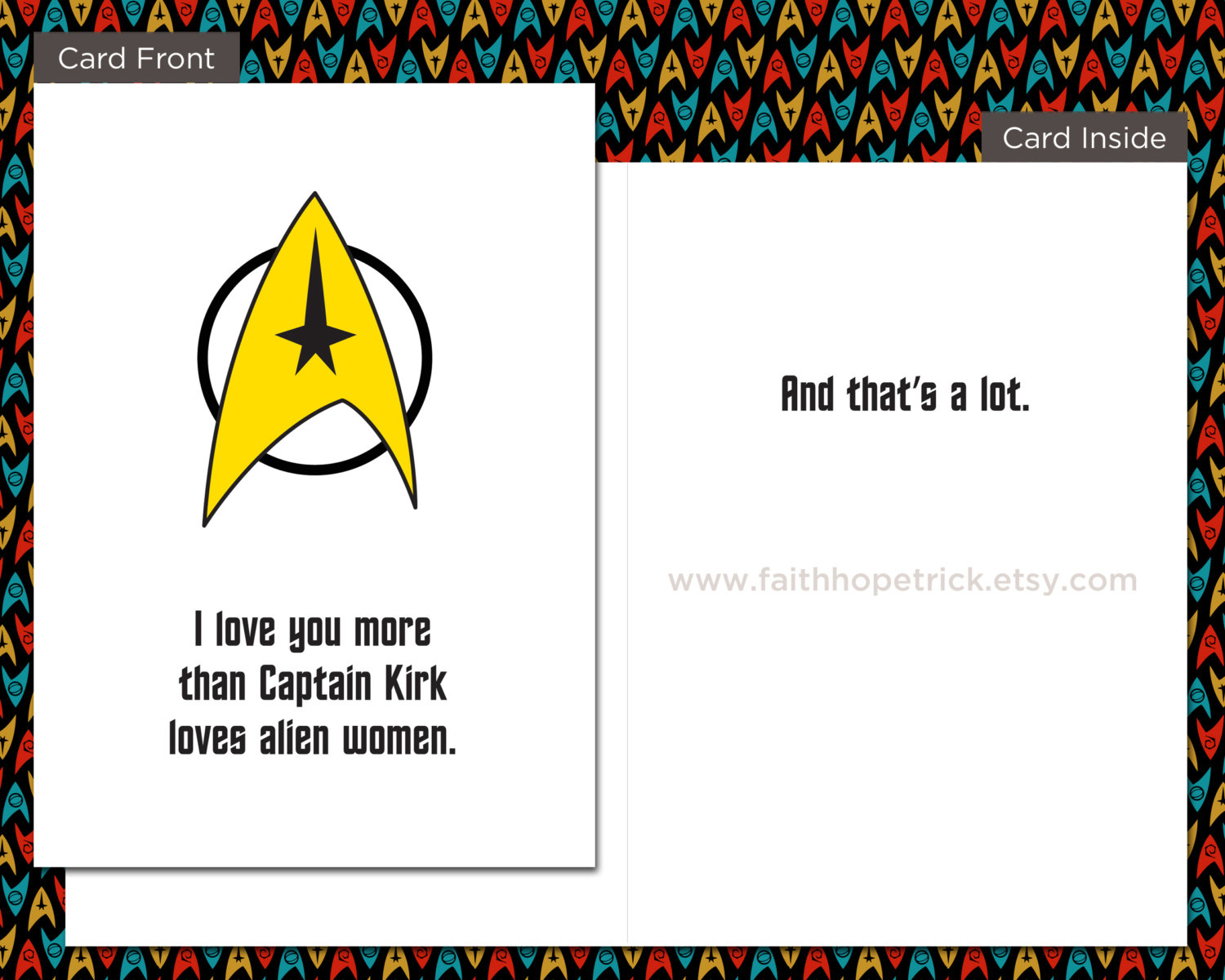 I Love You More Than Captain Kirk Loves Alien Women, 5×7 Inch with Star Trek Birthday Cards Printable