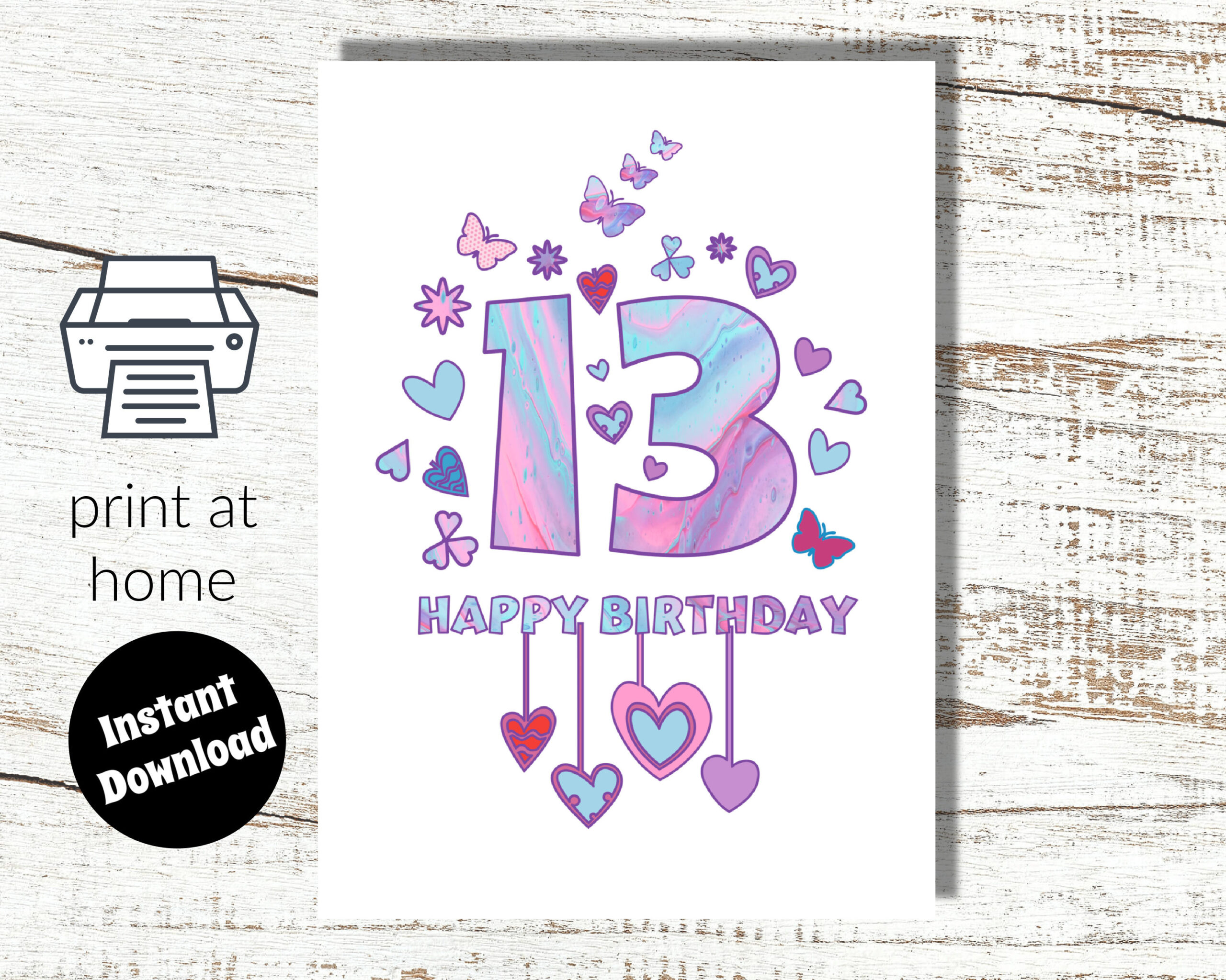 Instant Download And Print At Home Pink Birthday Card Teenager 13 for Happy 13th Birthday Cards Printable