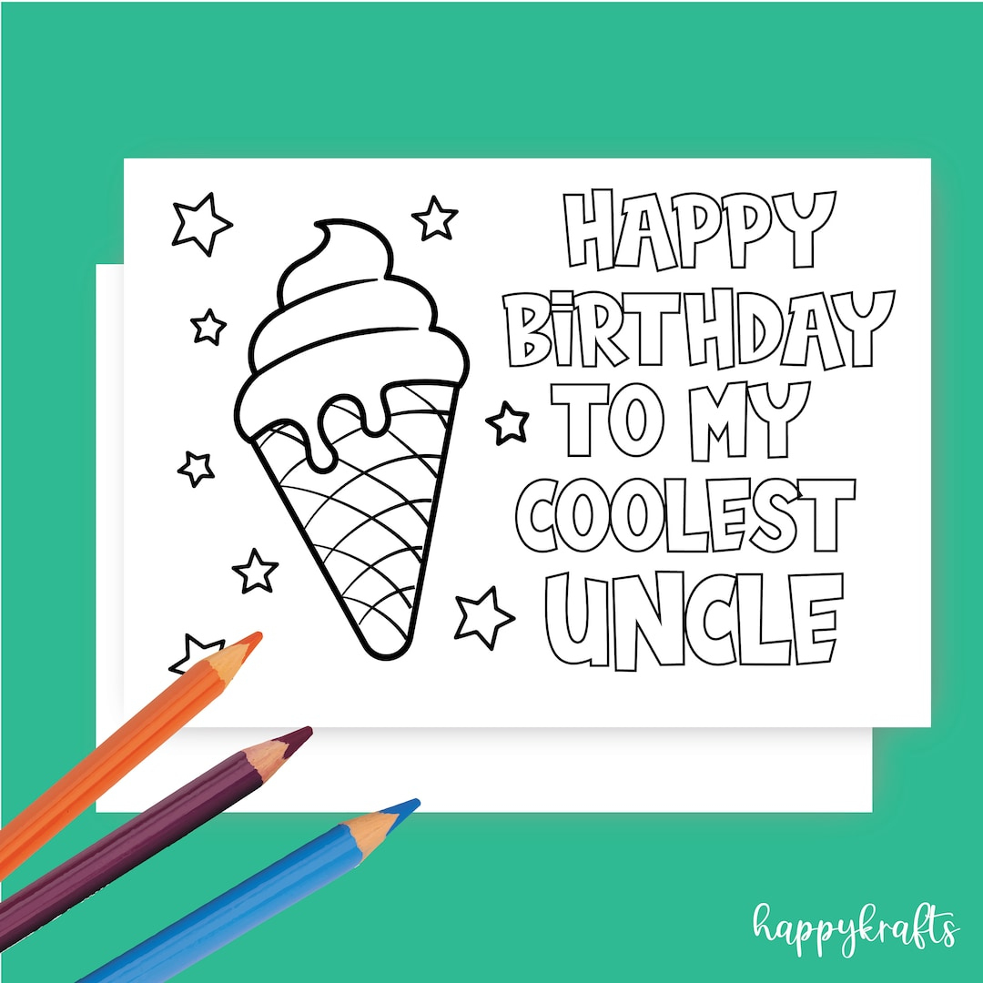 Instant Download Coloring Greeting Card Happy Birthday Card For in Free Printable Coloring Birthday Card For Uncle