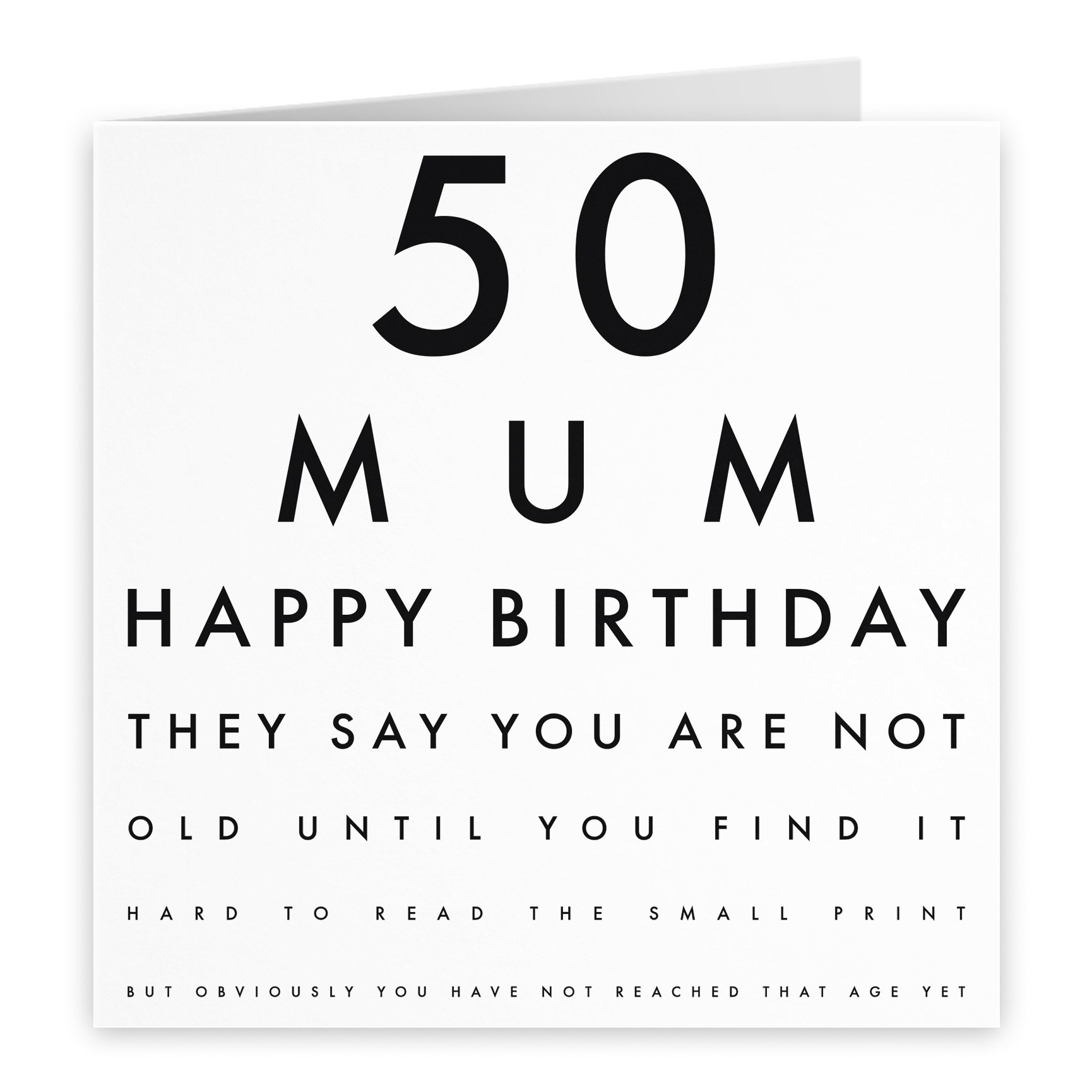 Mum 50Th Funny Birthday Card 50 Mum Happy Birthday They Say You for Printable 50Th Birthday Cards Funny