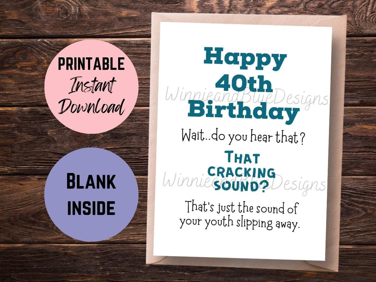 Printable 40Th Birthday Card, Funny 40Th Card, Your Youth Slipping for Printable 40Th Birthday Cards Funny