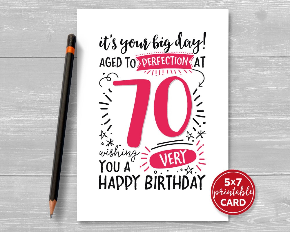 Printable 70Th Birthday Card - It'S Your Big Day! Aged To Perfection At 70.  Wishing You A Very Happy Birthday. 5&quot;X7&quot; Plus Envelope Template inside Printable 70th Birthday Cards