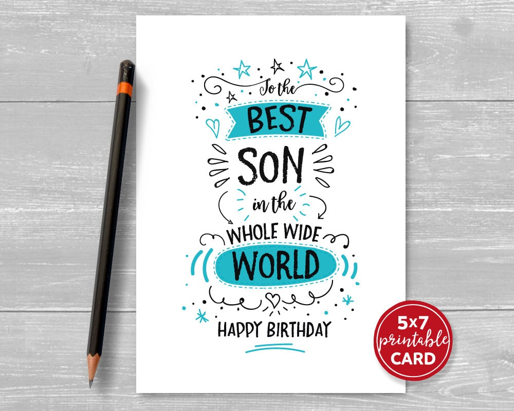 Printable Birthday Card For Son - To The Best Son In The Whole Wide World Happy Birthday - 5&amp;quot;X7&amp;quot;- Includes Printable Envelope Template in Birthday Card For Son Printable