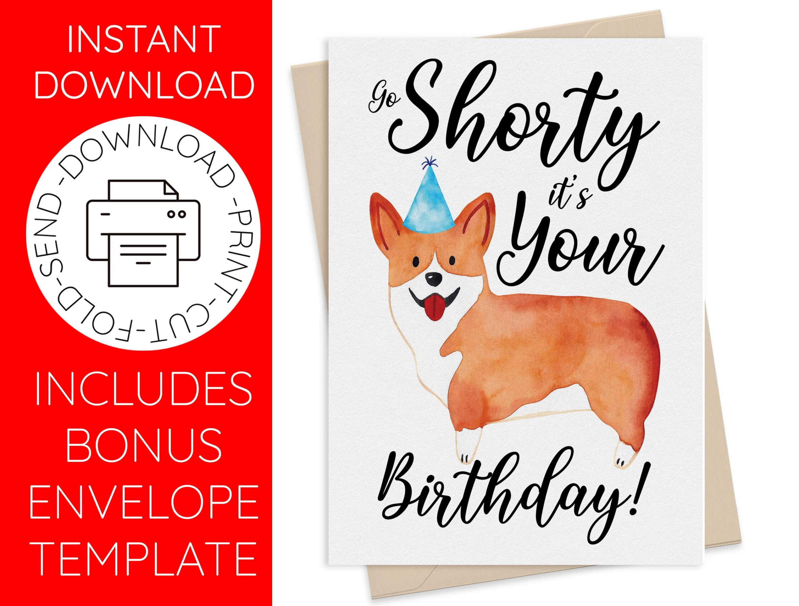 Printable Birthday Card, Funny Dog Card, Corgi Birthday Card, Rap in Corgi Birthday Card Printable