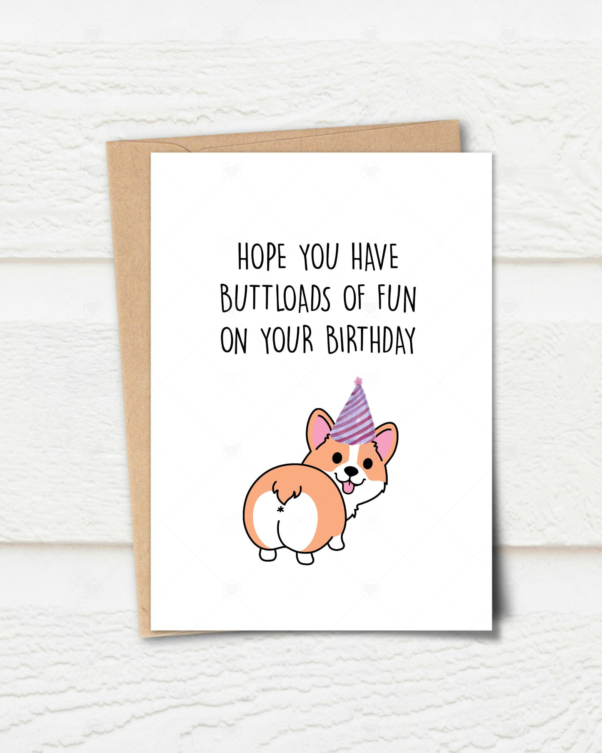 Printable Birthday Card, Hope You Have Buttloads Of Fun On Your inside Free Printable Corgi Birthday Card