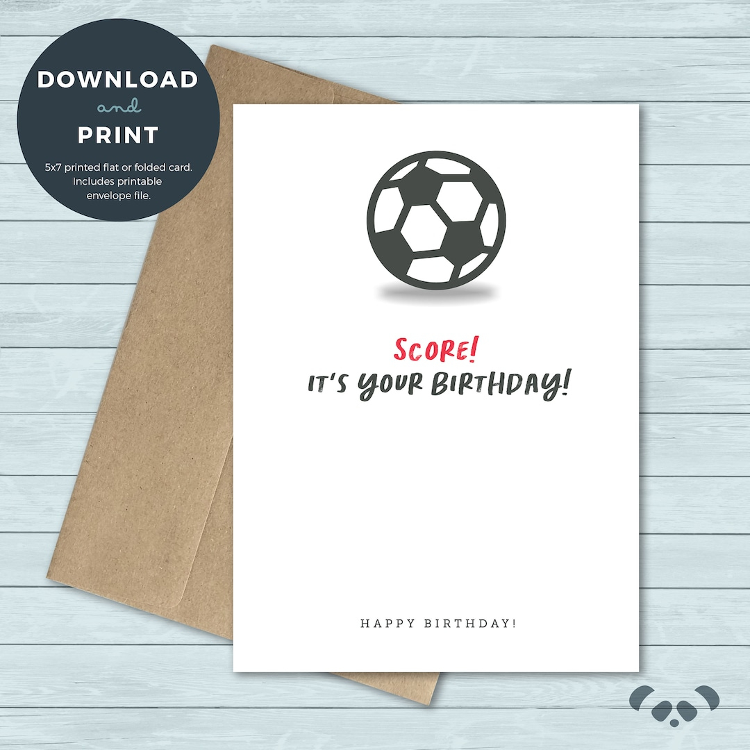 Printable Birthday Card Soccer Ball Kick Score Goal Birthday Card inside Football Birthday Card Printable