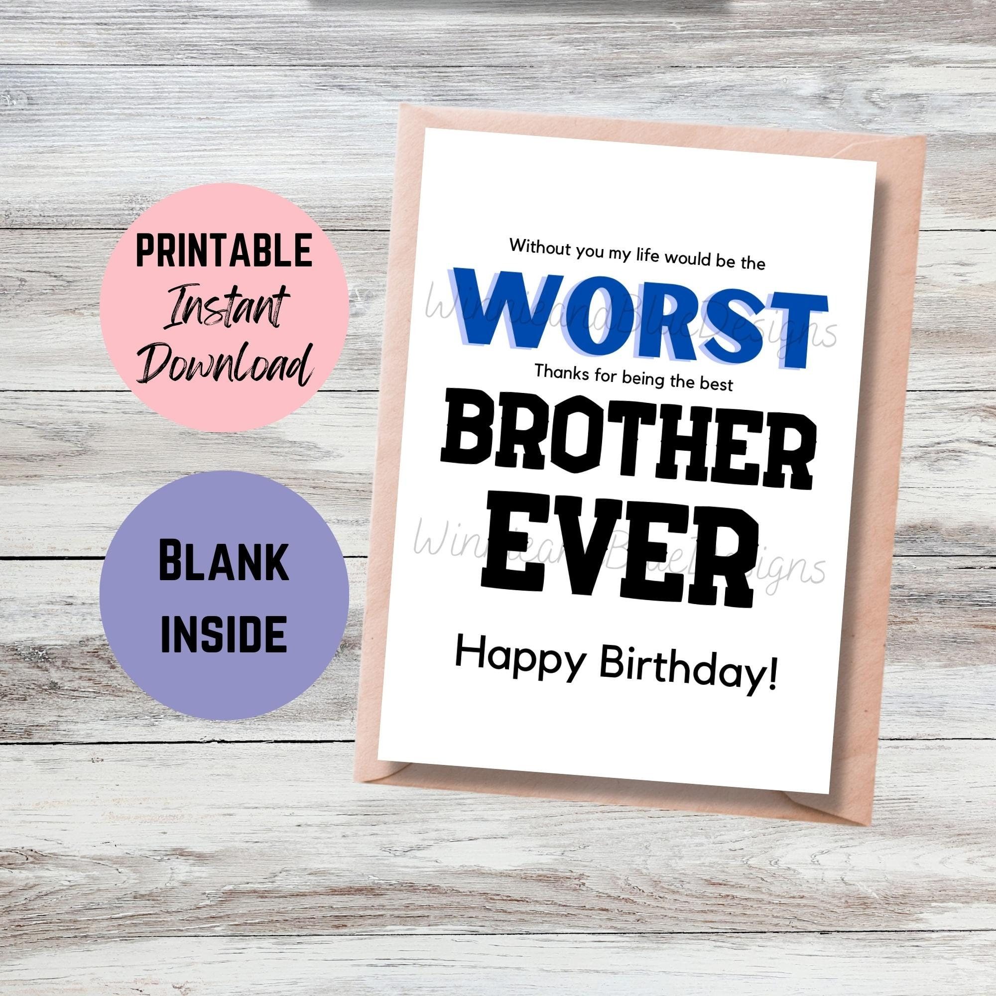 Printable Brother Birthday Card, Funny Worst Brother Ever Card intended for Funny Printable Birthday Cards For Brother