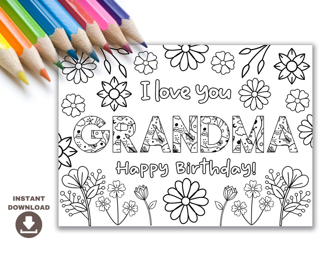 Printable Coloring Birthday Card For Grandma. Grandmother Birthday throughout Printable Birthday Cards To Color For Grandma