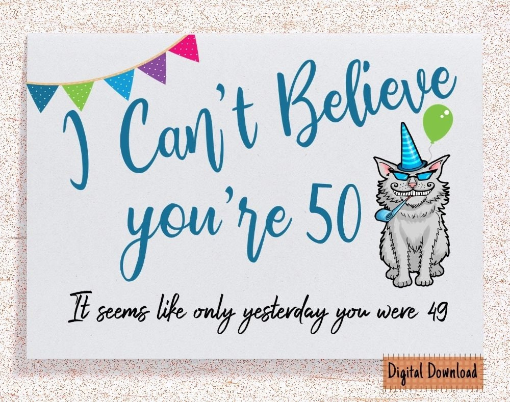 Printable Funny 50Th Birthday Card For Her, Sarcastic Birthday with Printable 50th Birthday Cards Funny