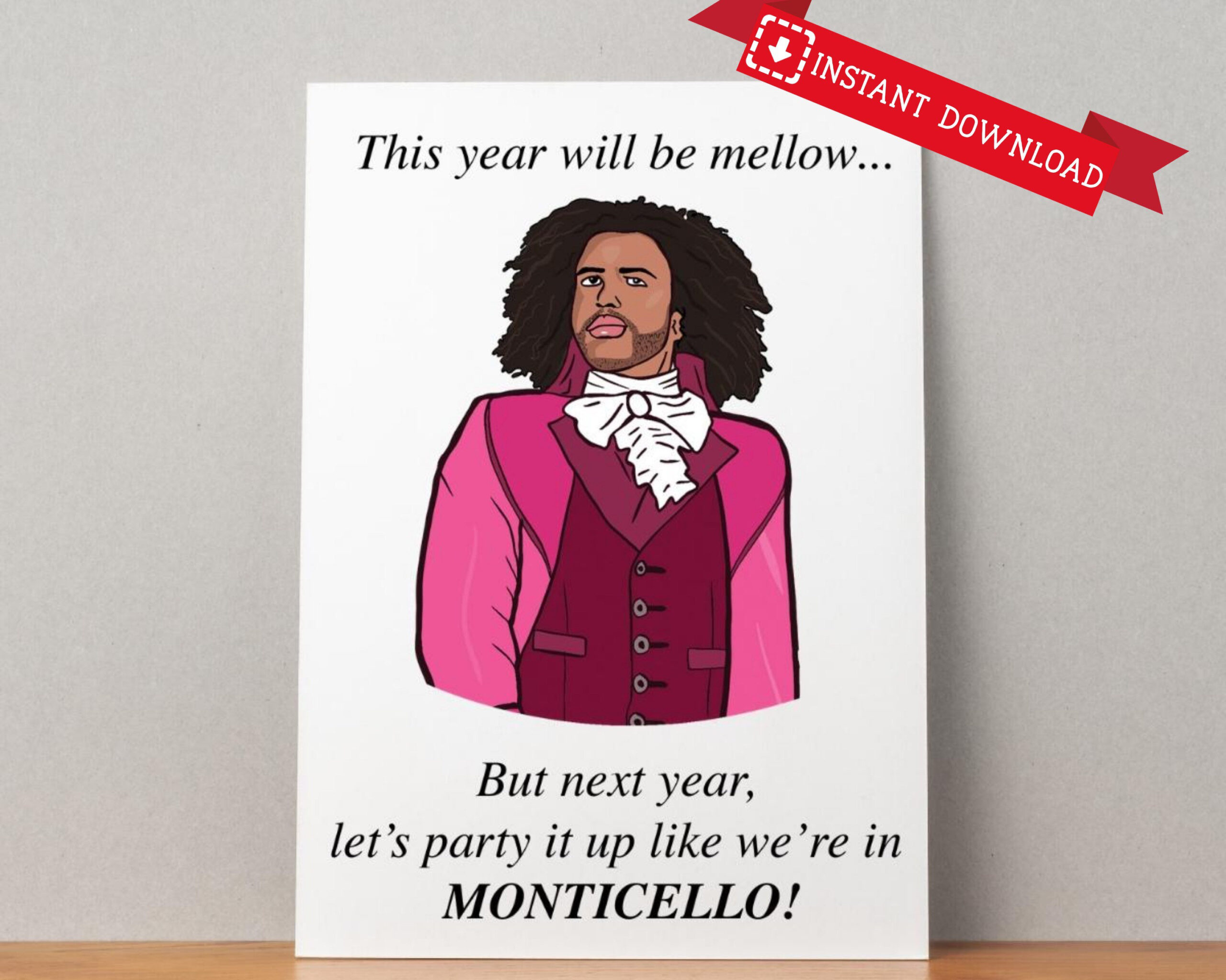 Printable Hamilton Inspired Card, Thomas Jefferson, Hamilton for Printable Hamilton Birthday Card