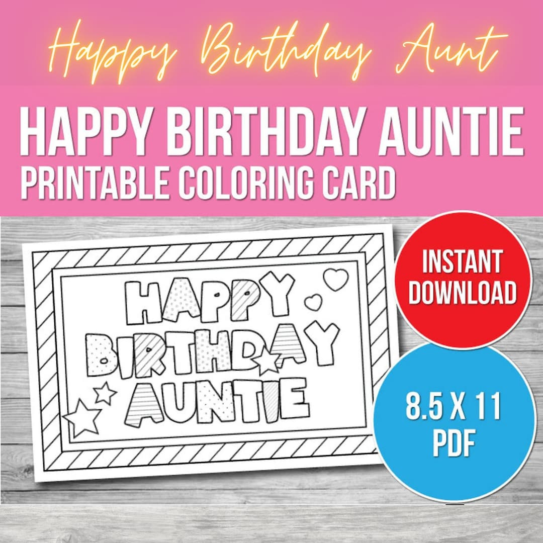 Printable Happy Birthday Card For Aunt, Coloring Card, Printable for Free Printable Aunt Birthday Cards