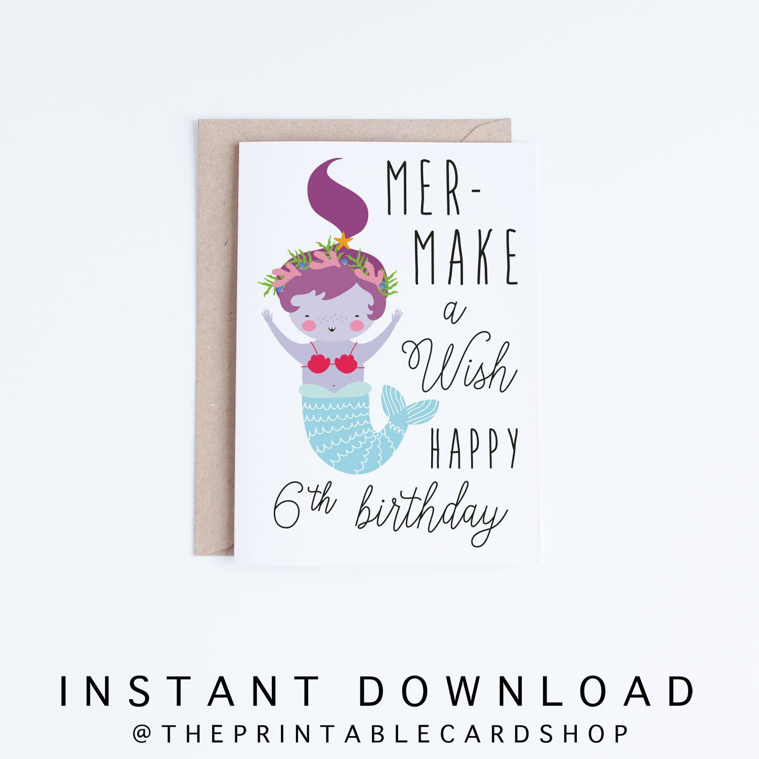 Printable Mermaid Birthday Cards, Girls 6Th Birthday Cards Instant intended for 6Th Birthday Card Printable