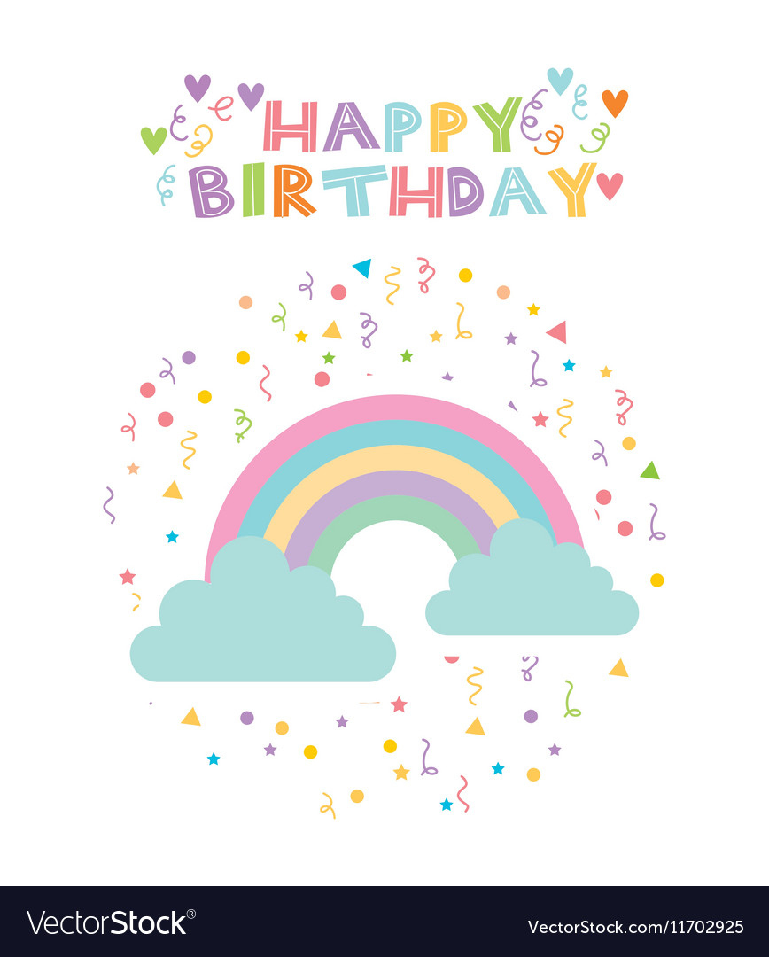 Rainbow Birthday Card Royalty Free Vector Image throughout Rainbow Birthday Card Printable