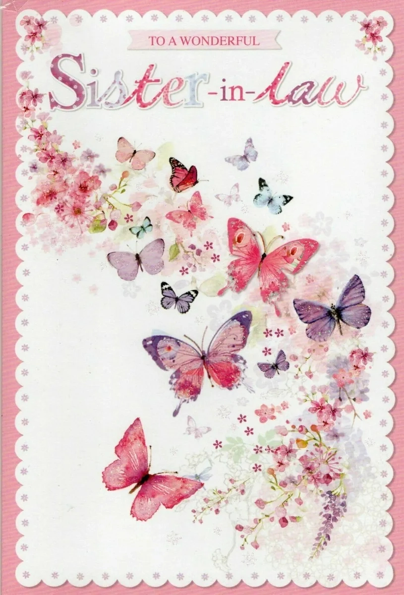 Sister-In-Law Birthday Card 5X8The Butterfly Effectgreetings Free P&amp;amp;P intended for Free Printable Birthday Cards For Sister in Law