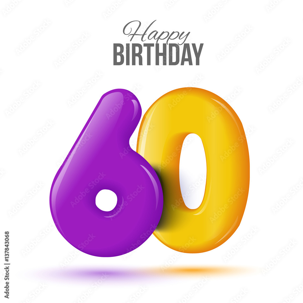 Sixty Birthday Greeting Card Template With 3D Shiny Number Sixty for 60Th Birthday Greeting Cards Free Printable