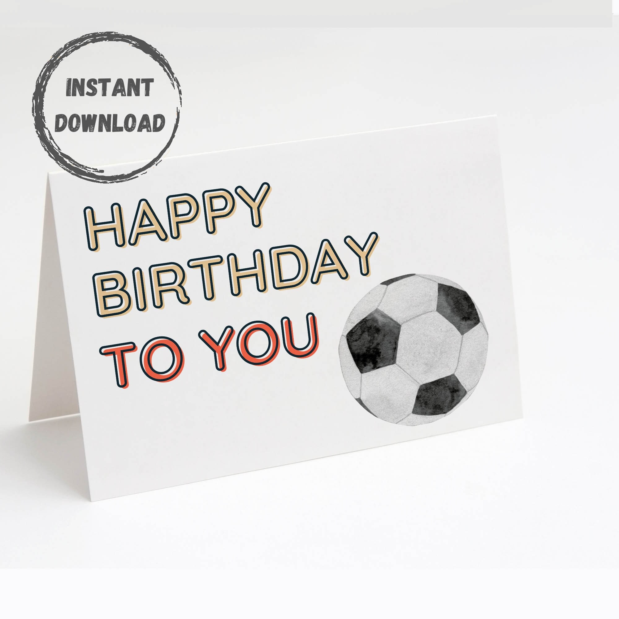 Soccer Birthday Card, Printable Card, Digital Download, 5X7, Happy with Printable Soccer Birthday Cards