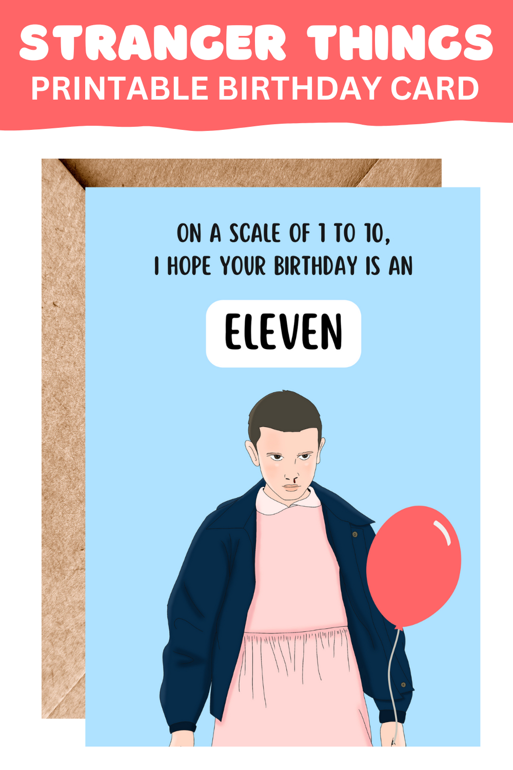 Stranger Things Birthday Card Eleven Card Stranger Things Tv Show intended for Printable Stranger Things Birthday Card