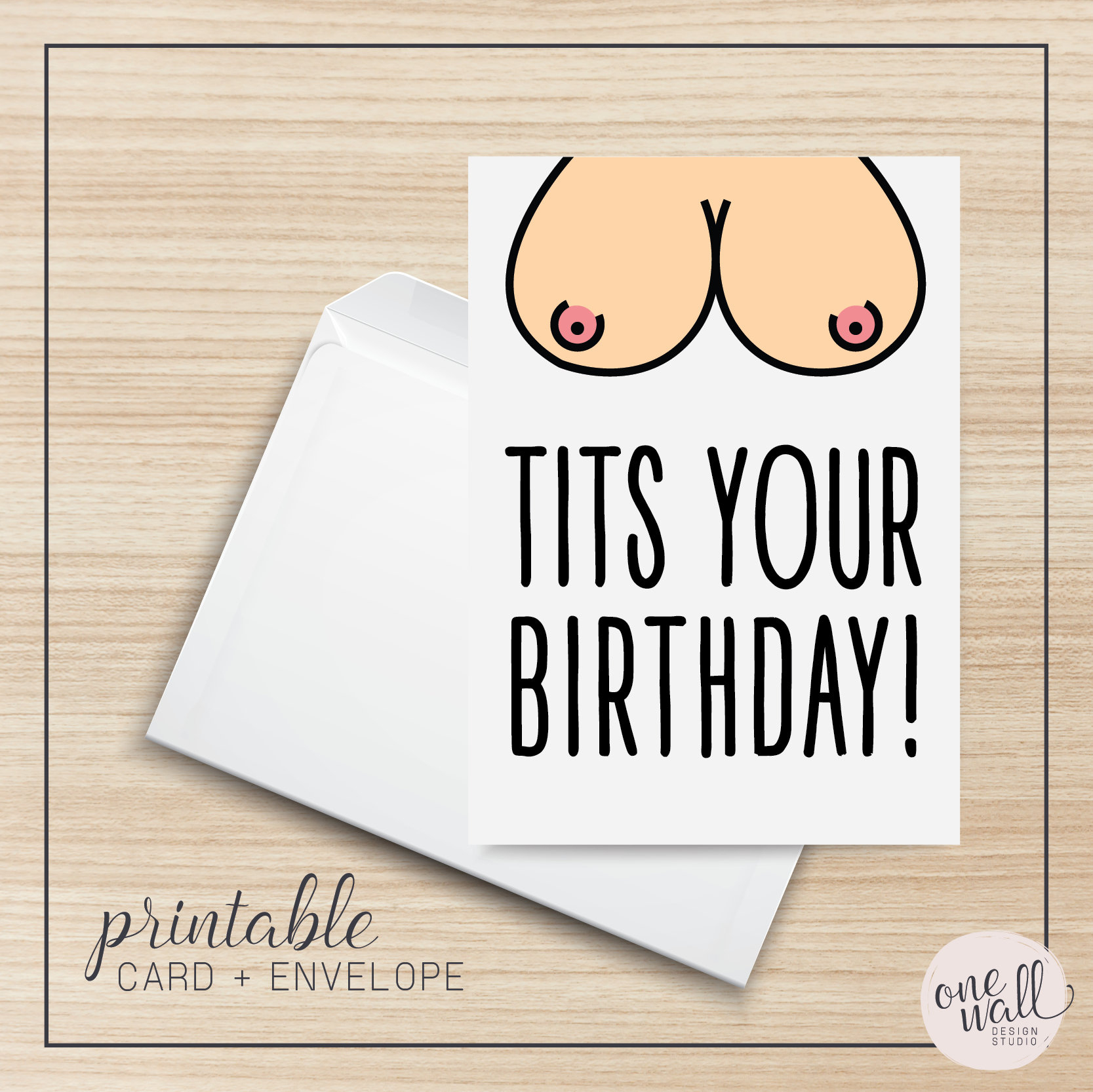 Tits Your Birthday Printable Greeting Card, 5X7, Digital with Printable Sexy Birthday Cards