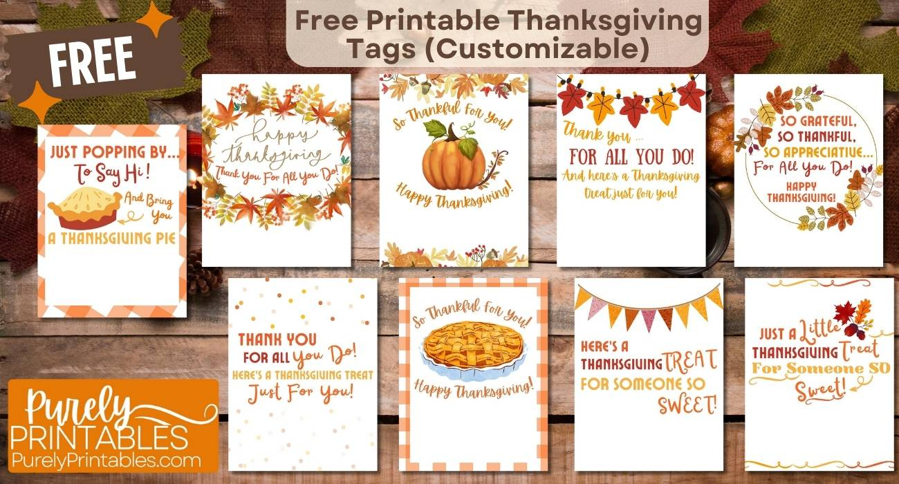 12 Free Thanksgiving Tag Printables (Editable) And Thanksgiving in Thanksgiving Notes For Cards