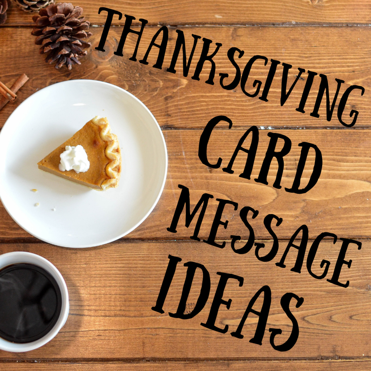 30+ Ideas For Thanksgiving Messages To Write In A Card - Hubpages for Things to Write in the Thanksgiving Cards