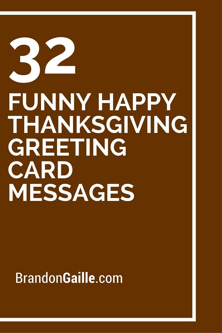 32 Funny Happy Thanksgiving Greeting Card Messages within Funny Thanksgiving Cards Messages