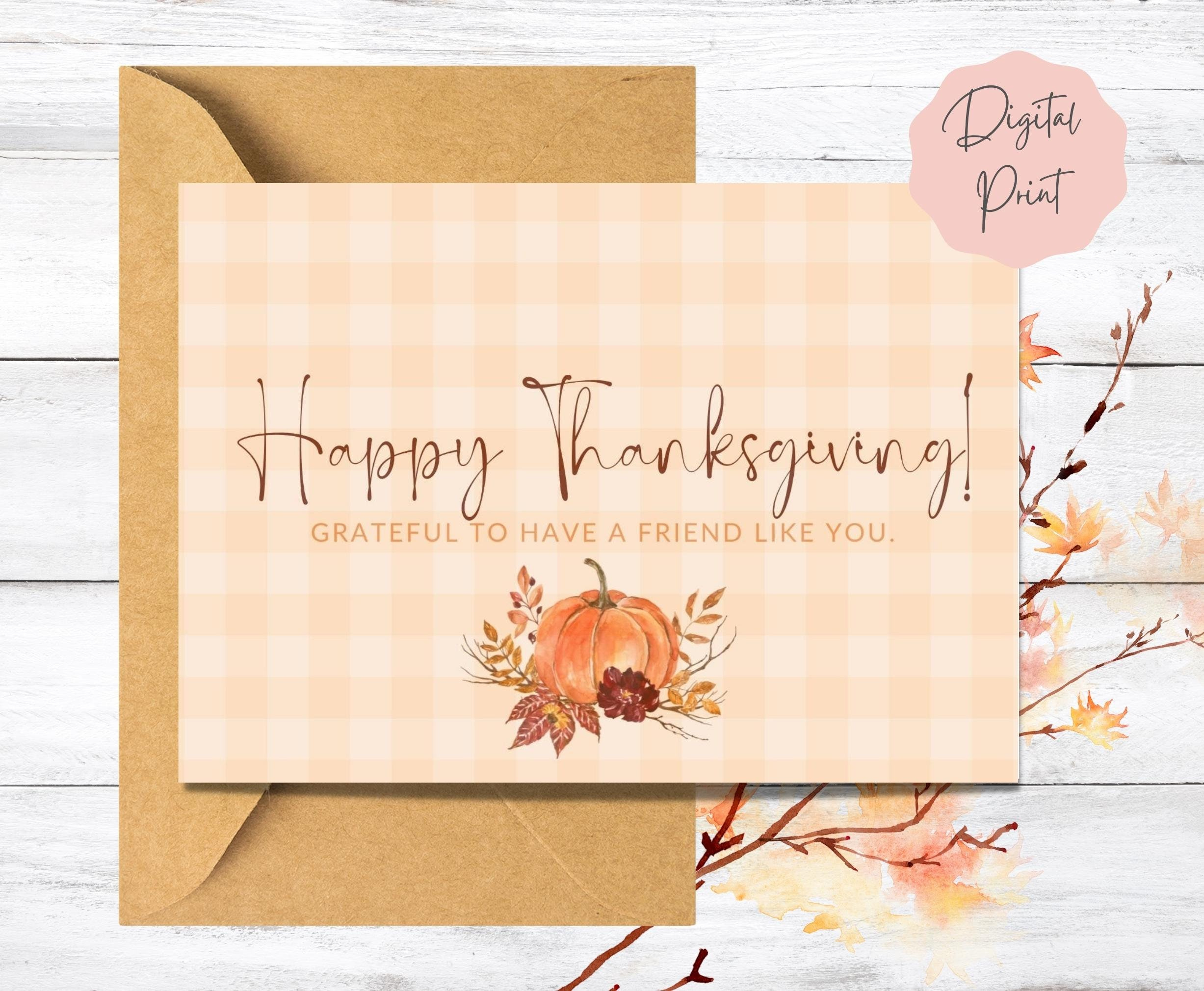 Digital Thanksgiving Card For Friend Grateful For Friend Card with regard to Thanksgiving Cards To Friend