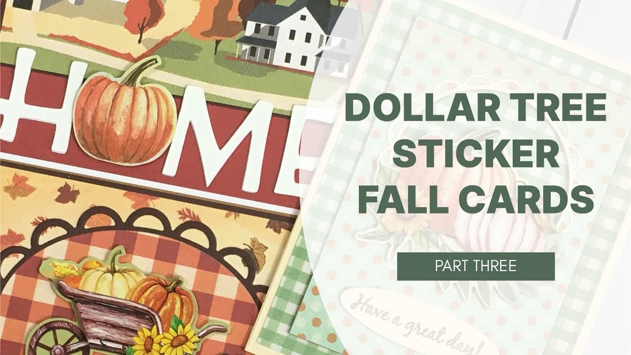 Dollar Tree Sticker Fall Fun Cards | Part Three intended for Dollar Tree Thanksgiving Cards