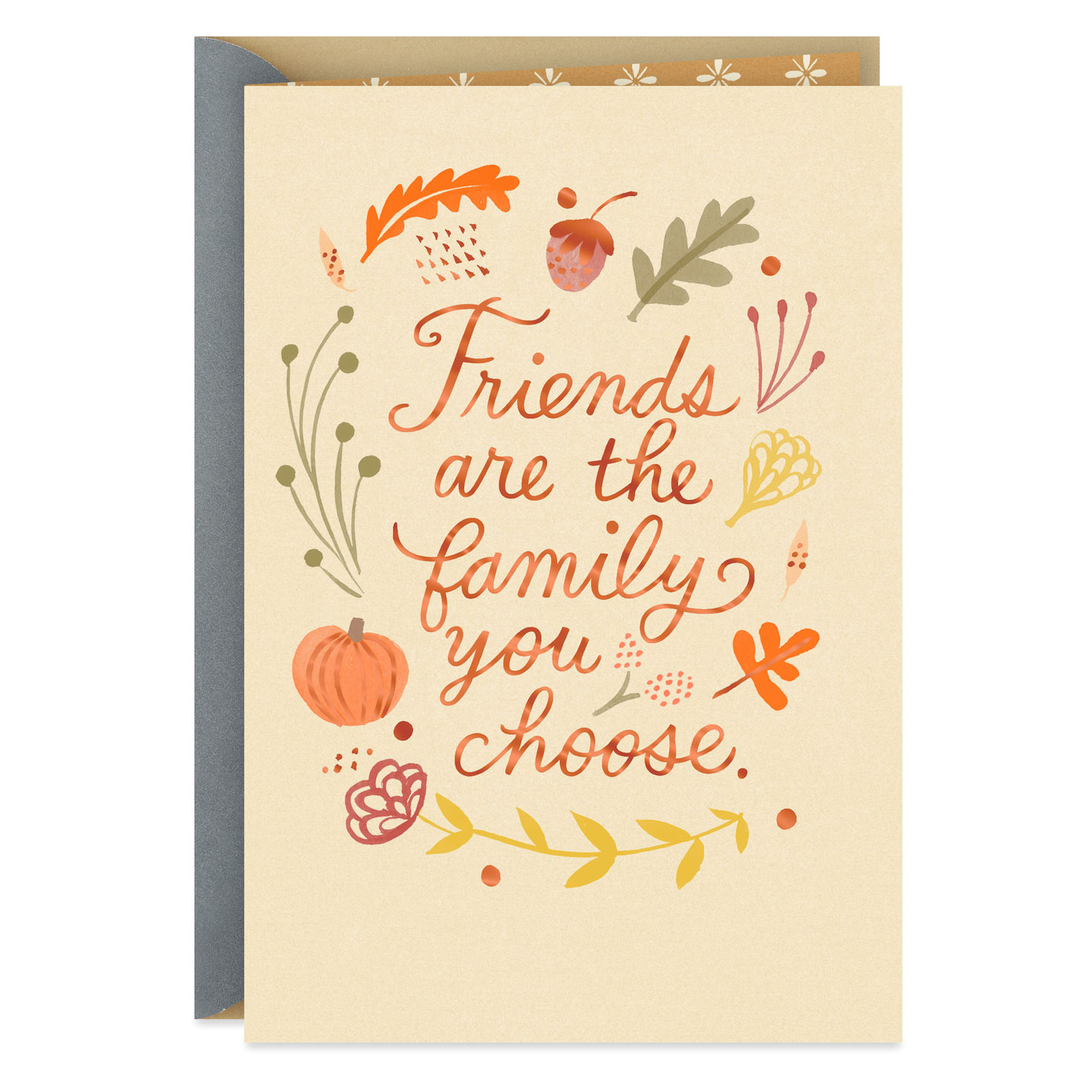 Friends Are The Family You Choose Thanksgiving Card - Greeting intended for Friends Thanksgiving Cards