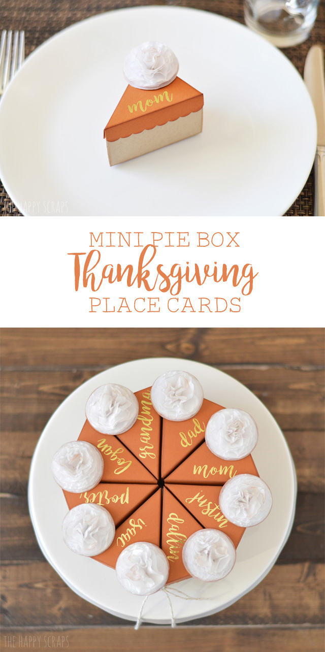 Mini Pie Box Thanksgiving Place Cards - The Happy Scraps pertaining to Cricut Thanksgiving Place Cards